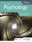 Psychology for the Ib Diploma Second Edition: Hodder Education Group By Jean-Marc Lawton, Broadbent Cover Image