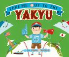Take Me Out to the Yakyu By Aaron Meshon, Aaron Meshon (Illustrator) Cover Image