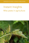 Instant Insights: Mite pests in agriculture By Oscar E. Liburd, Rebecca A. Schmidt-Jeffris, R. Srinivasan Cover Image