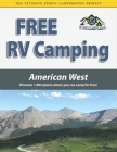 Free RV Camping American West: Discover 1,902 places where you can camp for free! Cover Image