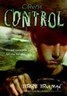 Cruise Control (Stuck in Neutral #2) By Terry Trueman Cover Image