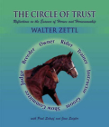 Circle of Trust: Reflections on the Essence of Horses and Horsemanship Cover Image