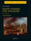 David Teniers the Younger: A Biography By Hans Vlieghe Cover Image