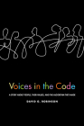 Voices in the Code: A Story about People, Their Values, and the Algorithm They Made By David G. Robinson Cover Image
