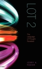 Lot 2: The Language of Thought Revisited Cover Image