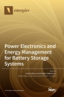 Power Electronics and Energy Management for Battery Storage Systems Cover Image