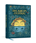 Dreamer's Journal: An Illustrated Guide to the Subconscious (The Illuminated Art Series) By Caitlin Keegan Cover Image