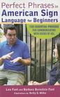 Perfect Phrases in American Sign Language for Beginners By Lou Fant, Barbara Bernstein Fant Cover Image