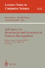 Advances in Structural and Syntactical Pattern Recognition: 6th International Workshop, Sspr' 96, Leipzig, Germany, August, 20 - 23, 1996, Proceedings (Lecture Notes in Computer Science #1121) Cover Image