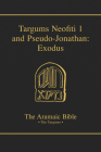 Targums Neofiti 1 and Pseudo-Jonathan: Exodus: Volume 2 (Aramaic Bible #2) By Martin McNamara, Robert Hayward (Notes by), Michael Maher Cover Image