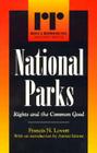 National Parks: Rights and the Common Good (Rights & Responsibilities) Cover Image