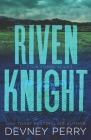 Riven Knight By Devney Perry Cover Image