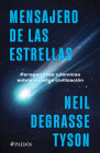 Mensajero de Las Estrellas By Neil Degrasse Cover Image