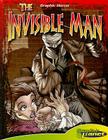 Invisible Man (Graphic Horror) Cover Image