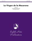 La Virgen de la Macarena: Part(s) (Eighth Note Publications) Cover Image