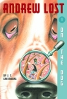 Andrew Lost #1: On the Dog By J. C. Greenburg, Debbie Palen (Illustrator) Cover Image