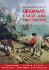 The Broadview Guide to Grammar, Usage, and Punctuation: The Mechanics of Good Writing By Corey Frost, Karen Weingarten, Doug Babington Cover Image
