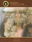 Women & Religion: Reinterpreting Scriptures to Find the Sacred Feminine (Religion and Modern Culture) By Kenneth R. McIntosh Cover Image