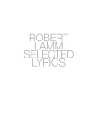 Robert Lamm Selected Lyrics By Robert Lamm Cover Image