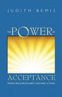 The Power of Acceptance: Finding Peace from Anxiety and Panic Attacks Cover Image