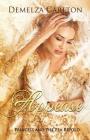 Appease: Princess and the Pea Retold (Romance a Medieval Fairytale #8) By Demelza Carlton Cover Image