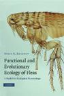 Functional and Evolutionary Ecology of Fleas: A Model for Ecological Parasitology By Boris R. Krasnov Cover Image