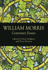 William Morris: Centenary Essays By Peter Faulkner (Editor), Peter Preston (Editor) Cover Image
