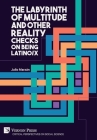 The Labyrinth of Multitude and Other Reality Checks on Being Latino/x (Critical Perspectives on Social Science) By Julio Marzán Cover Image