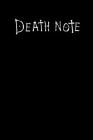 Death Note Notebook: Death Note Notebook with rules, 6