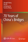 70 Years of China's Bridges Cover Image