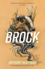Brock By Anthony McGowan Cover Image