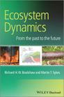 Ecosystem Dynamics: From the Past to the Future Cover Image