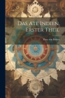 Das Ate Indien, erster Theil By Peter Von Bohlen Cover Image