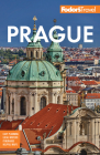 Fodor's Prague: With the Best of the Czech Republic (Full-Color Travel Guide) By Fodor's Travel Guides Cover Image