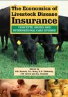 The Economics of Livestock Disease Insurance: Concepts, Issues and International Case Studies By Stephen R. Koontz, Dana L. Hoag, Dawn D. Thilmany Cover Image