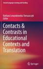 Contacts and Contrasts in Educational Contexts and Translation (Second Language Learning and Teaching) Cover Image