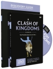 A Clash of Kingdoms Discovery Guide with DVD: Paul Proclaims Jesus as Lord - Part 1 15 (That the World May Know #15) By Ray Vander Laan, Stephen And Amanda Sorenson (With) Cover Image