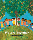 We Are Together By Britta Teckentrup, Britta Teckentrup (Illustrator) Cover Image
