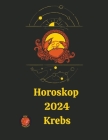Horoskop 2024 Krebs By Rubi Astrólogas Cover Image