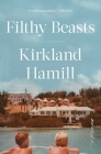 Filthy Beasts: A Memoir Cover Image