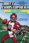The Great Quarterback Switch By Matt Christopher Cover Image