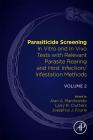 Parasiticide Screening: Volume 2: In Vitro and in Vivo Tests with Relevant Parasite Rearing and Host Infection/Infestation Methods Cover Image