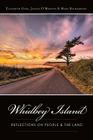 Whidbey Island: Reflections on People & the Land By Elizabeth Guss, Mary Richardson, Janice C. O'Mahony Cover Image