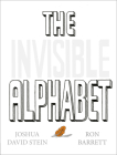 The Invisible Alphabet By Joshua David Stein, Ron Barrett (Illustrator) Cover Image