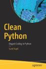 Clean Python: Elegant Coding in Python Cover Image