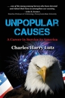 Unpopular Causes: A Career in Service to America By Charles Lutz Cover Image