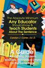 The Absolute Minimum Any Educator Should Know By Ed D. Carolyn J. Carter Cover Image