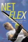 Net Flex: 10 Minutes a Day to Better Play By Paul Frediani Cover Image