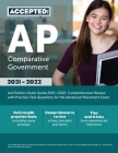 AP Comparative Government and Politics Study Guide 2021-2022: Comprehensive Review with Practice Test Questions for the Advanced Placement Exam By Jonathan Cox Cover Image