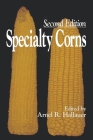 Specialty Corns By Arnel R. Hallauer Cover Image